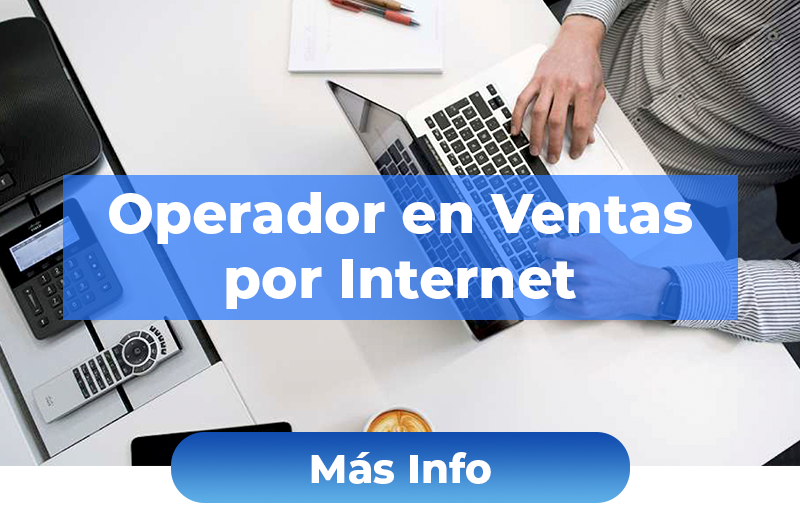 Operador en Ventas por Internet