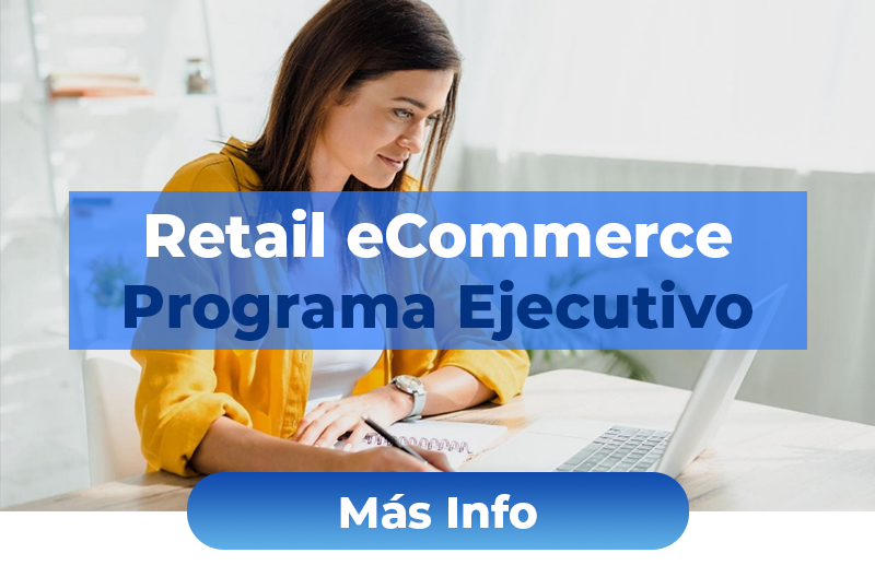 Programa Ejecutivo Retail eCommerce